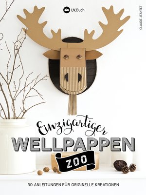 cover image of Einzigartiger Wellpappen-Zoo
